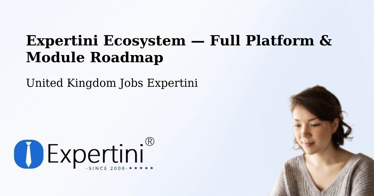Expertini Ecosystem — Full Platform & Module Roadmap – Reigate