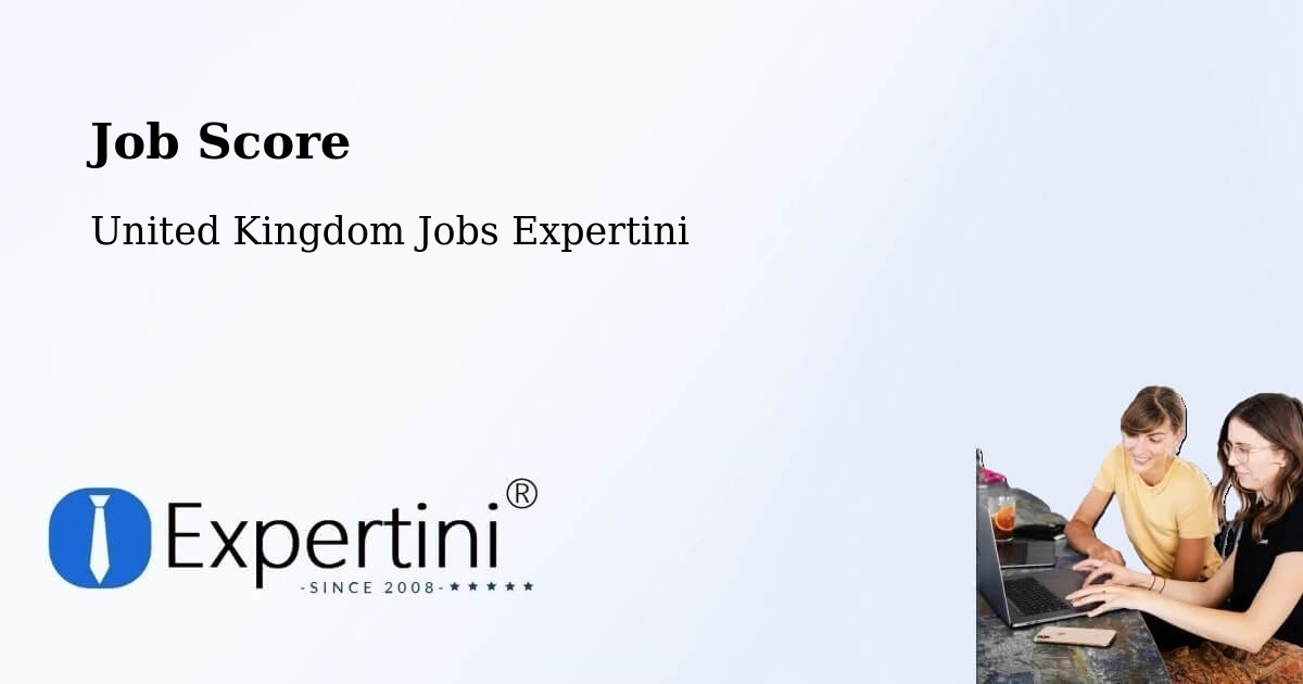 Job Score - United Kingdom Jobs Expertini